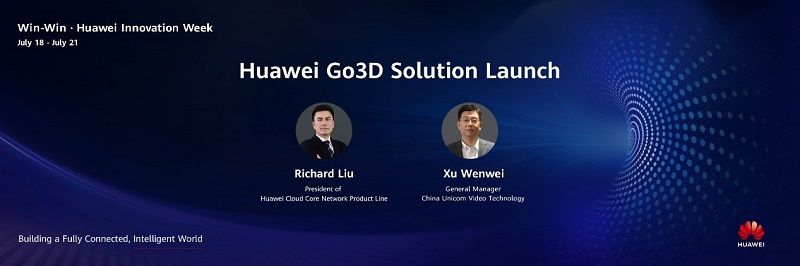 Huawei and China Unicom Video Technology Jointly Release Go3D Solution